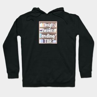 Never-Ending TBR List Hoodie